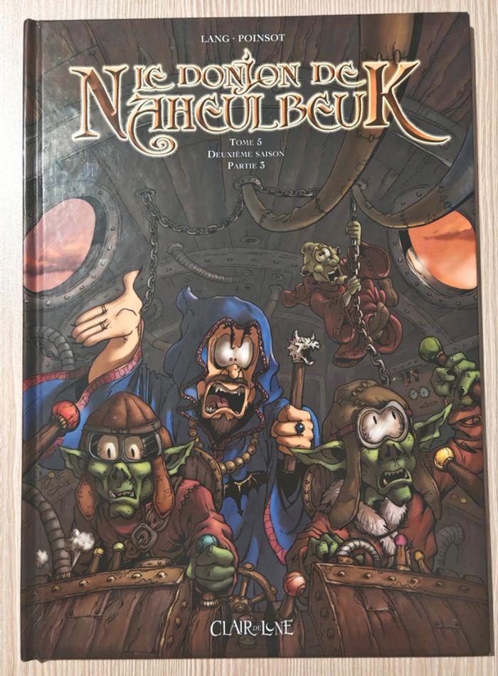 Le donjon de Naheulbeuk Tome 5 : deuxième saison, partie 3