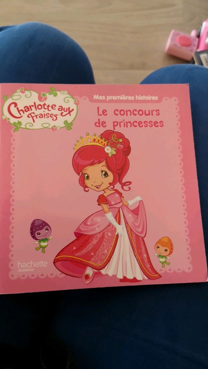 Livre Charlotte aux fraises le concours de princesses