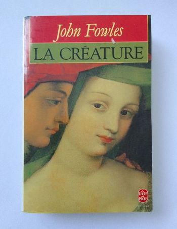 John Fowles - La créature