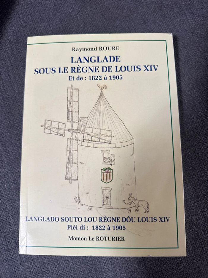 Langlade sous le règne de Louis XIV