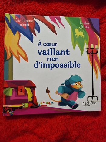 Livre à cœur vaillant rien d'impossible