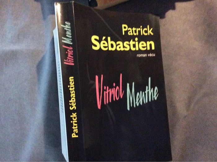 #Vitriol Menthe Patrick Sébastien - photo numéro 4