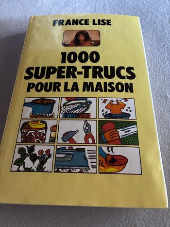 Livre 1000 super-trucs pour la maison 
