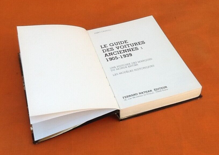 Piero Casucci Le Guide des Voitures anciennes Une histoire des marques du Monde entier Les modèles - photo numéro 10