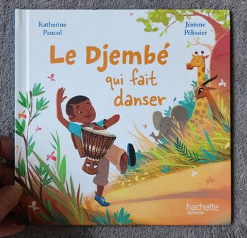 Roman Jeunesse "Le Djembé qui fait danser!" - Coll. En avant la Musique! (4-6 ans) / Hachette