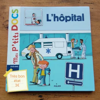 Livre Mes p'tits docs L'hôpital