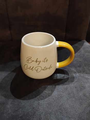 Mug baby its cold outside