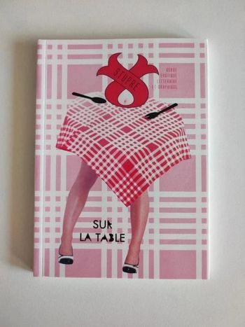 Livre Sur la Table Stupre 2 / Revue épuisée 2008