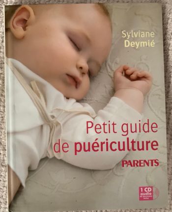 Petit guide de puériculture