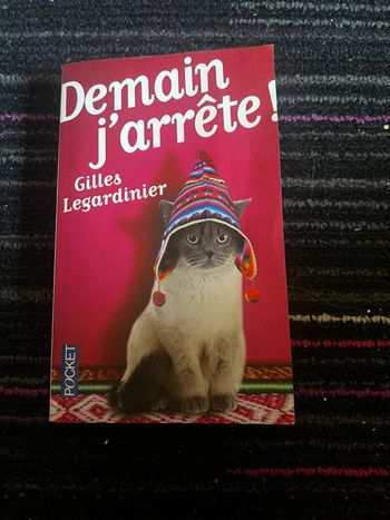 Gilles legardinier - demain j’arrête !
