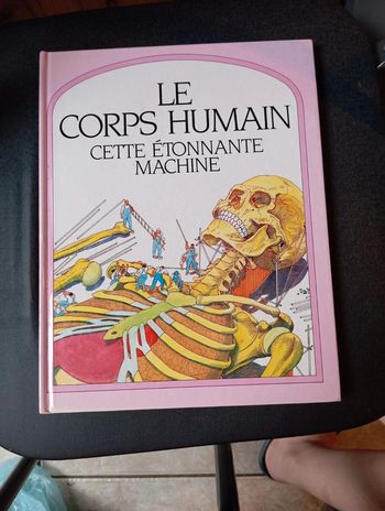 Livre le corps humain cette étonnante machine
