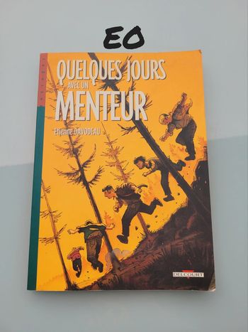 BD EO Quelques jours avec un Menteur, Etienne Davodeau, Éditions Delcourt (28)