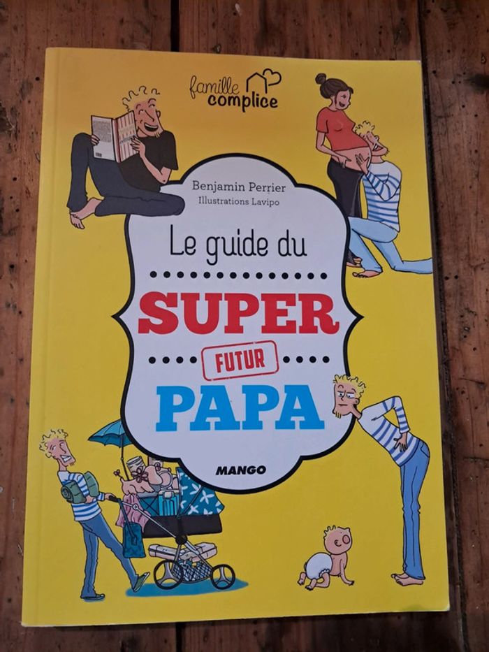 Livre Le guide du super futur papa