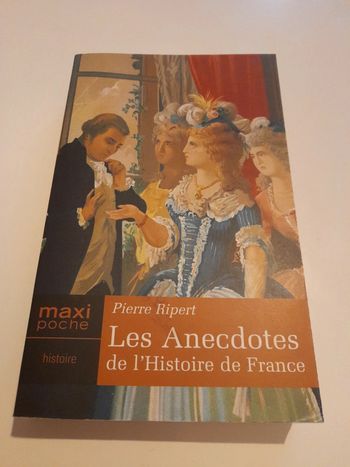 Les anecdotes de l histoire de france