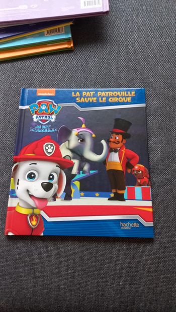 Livre la Pat patrouille sauve le cirque