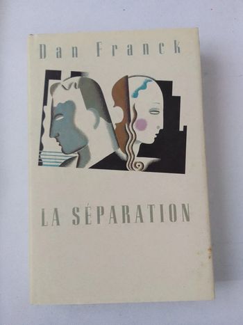 Dan Franck - La séparation