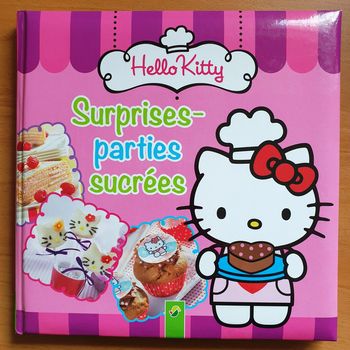 Livre recettes Hello Kitty  /  Surprises-parties sucrées