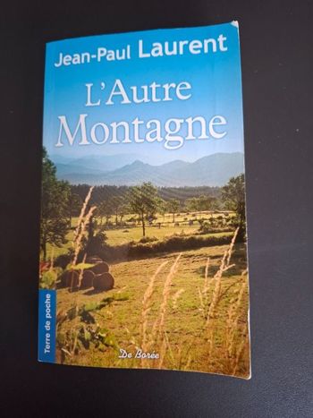 Roman L'autre montagne de Jean-Paul Laurent en bon état