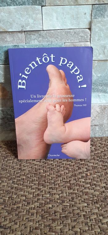 Livre Bientôt papa de Thomas Hill