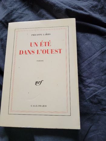 Un été dans l ouest Philippe Labro
