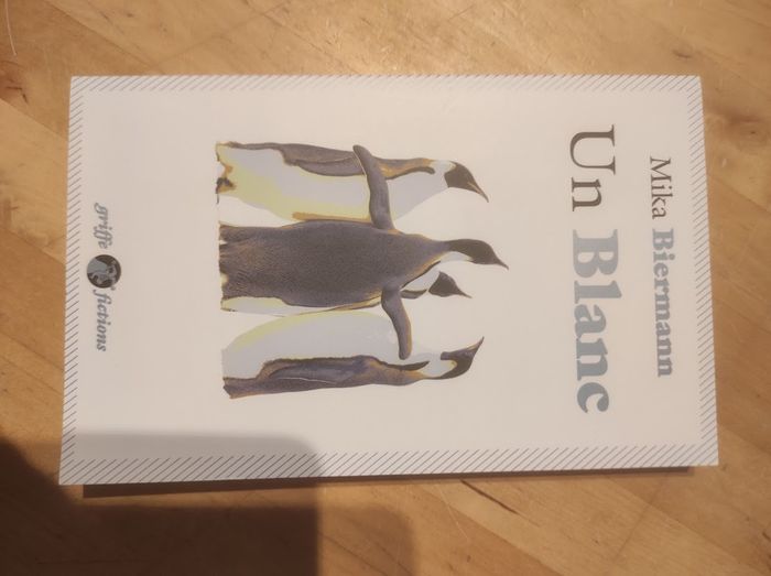 Un Blanc Mika Biermann - Anacharsis Griffe Fictions 2018