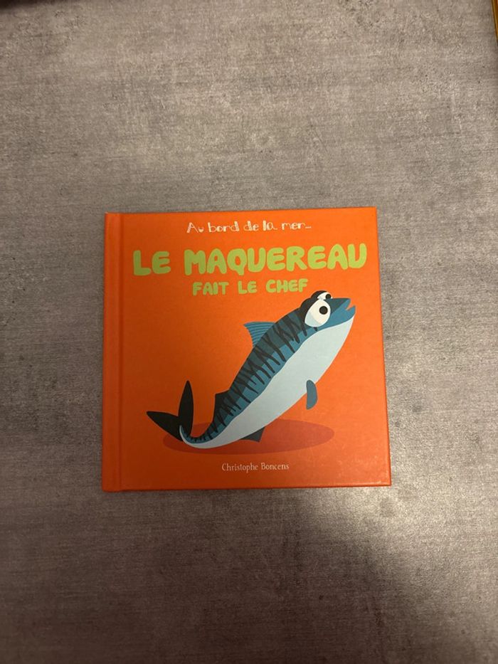 Livre au bord de la mer, le maquereau fait le chef