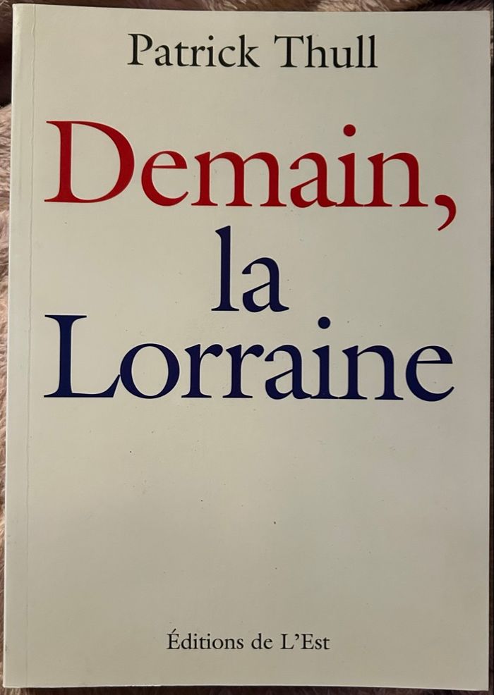 Demain, La Lorrain
