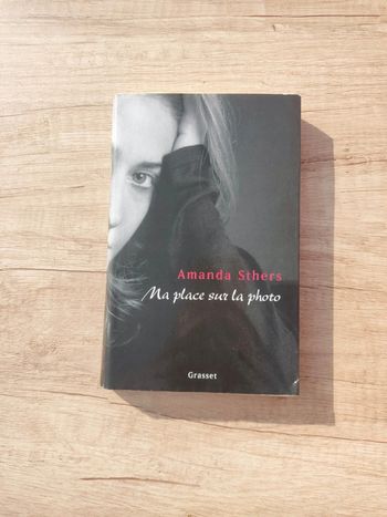 Ma place sur la photo Amanda Sthers