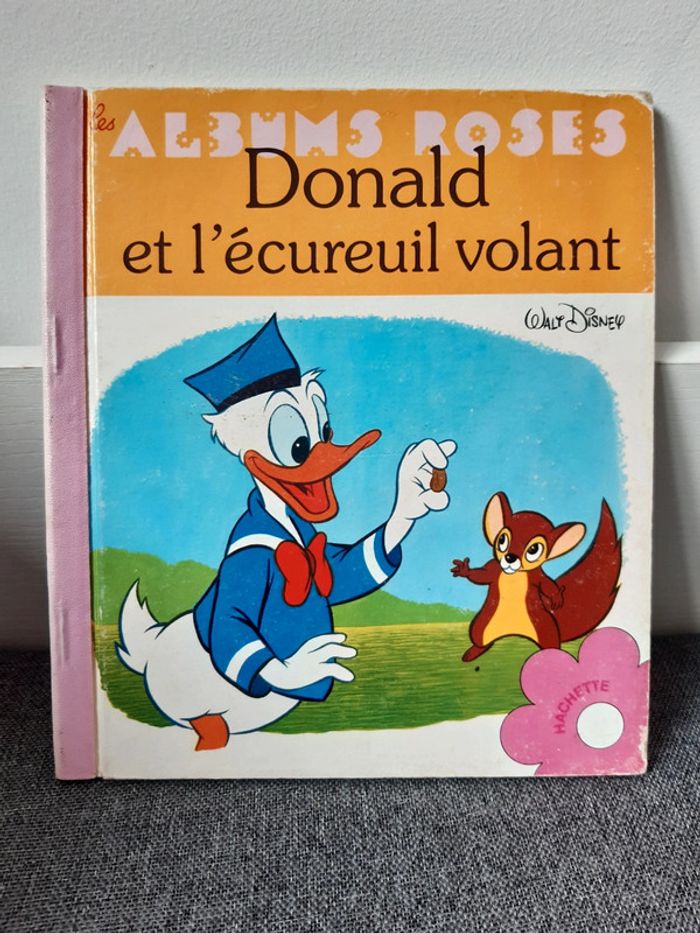 Livre vintage Walt Disney : Les albums roses : Donald et l'écureuil volant