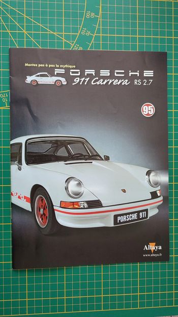 Fascicule seul sans pièce n°95 pièce détachée Porsche 911 Carrera RS 2.7 1/8 1/8ème Altaya #B37