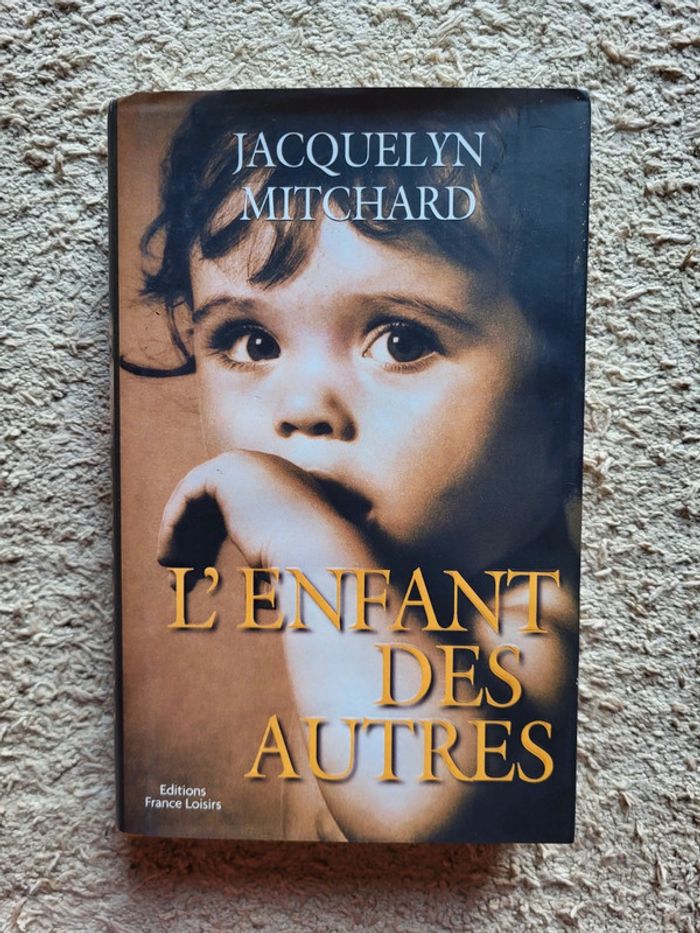 Livre L'enfant des autres de Jacquelyn Mitchard