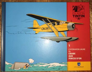 Livret l'hydravion jaune du crabe aux pinces d'or
