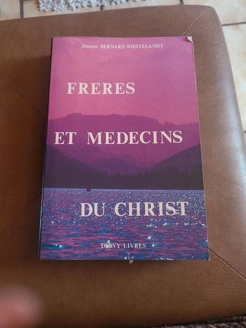 Frères et médecins du christ