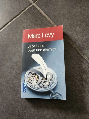 Sept jours pour une éternité de Marc Levy