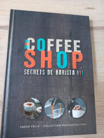 Livre Mon Cofee Shop Secret de Barista