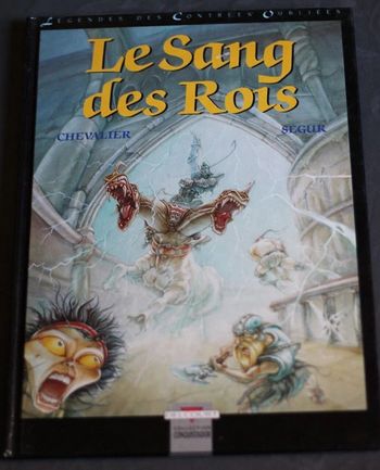 BD : le sang des rois - Chevalier, Ségur - Edition Originale mars 1992