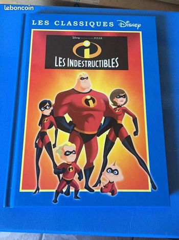 livre Les indestructibles DISNEY