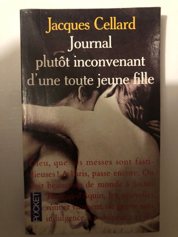 Livre journal plutôt inconvenant d’une toute jeune fille Jacques Cellard