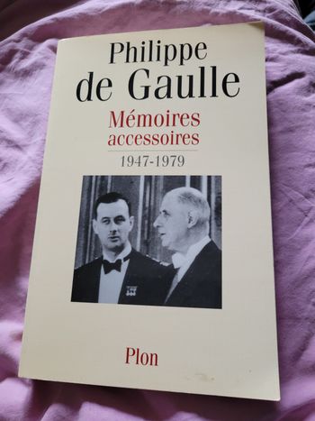 Philippe De Gaulle mémoires accessoires 1947  1979
