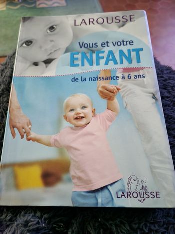 Vous et votre enfant (de la naissance à 6 ans)