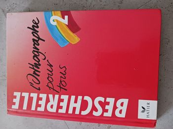 Bescherelle L' Orthographe Pour Tous - N°2 Hatier