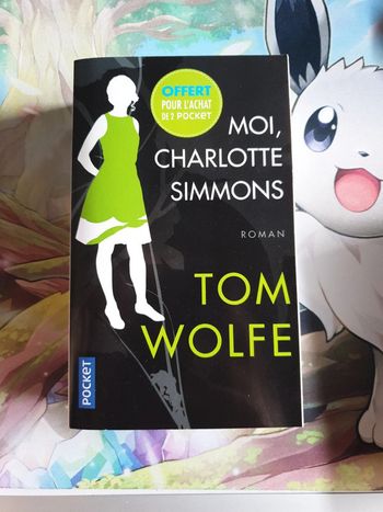 Tom Wolfe - Moi, Charlotte Simmons
