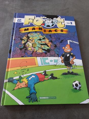 Bd foot maniacs tome 2