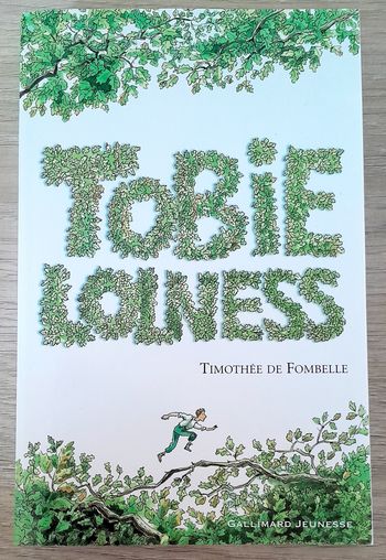 Tobie Lolness - Timothée de Fombelle tome 1 la vie suspendue