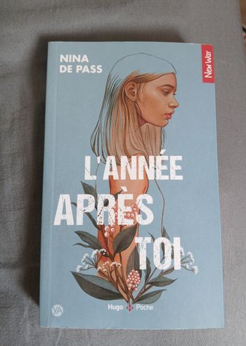 Livre "L'année après  toi" de Nina de Pass
