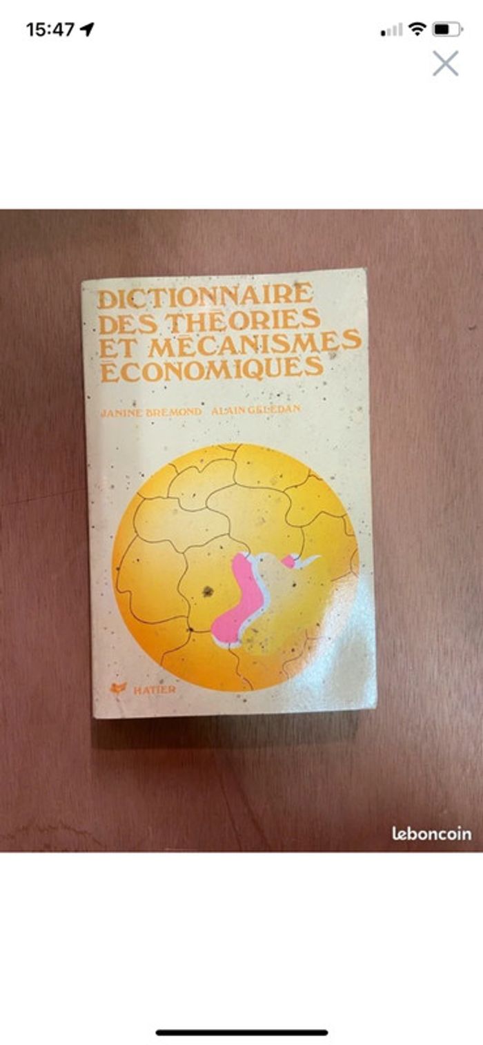Dictionnaire des théories et mécanismes économiques