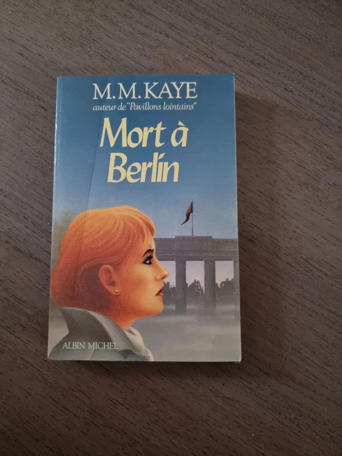 M. M. Kaye Mort a Berlin