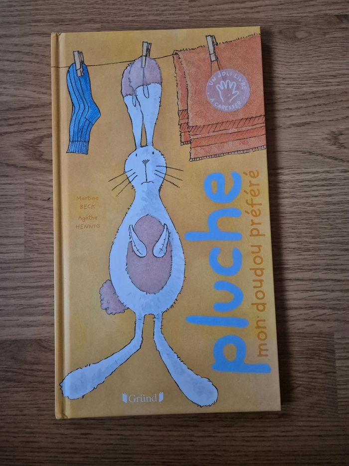 Livre Pluche mon doudou préféré en tres bon état