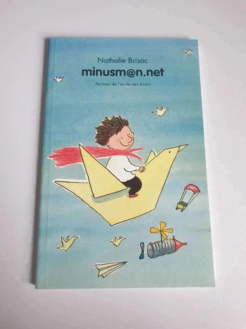 Livre Minusman.net - ecole des loisirs / ecole des max