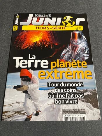 Science&Vie Junior Hors Série N°106 La Terre planète Extrême